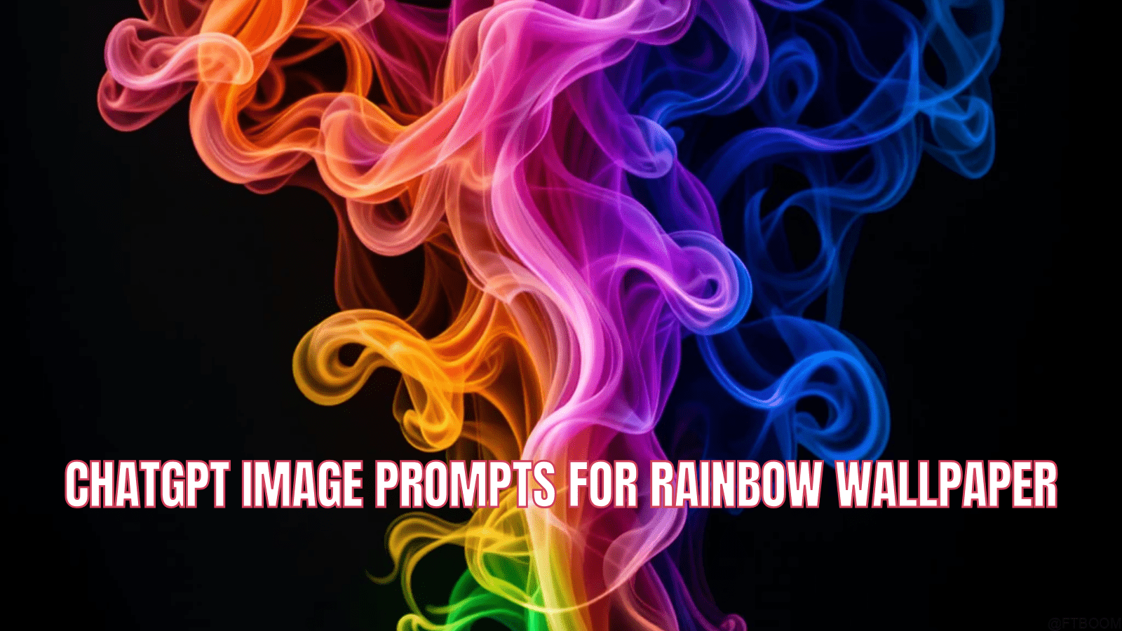 Chatgpt Image Prompts for Rainbow Wallpaper