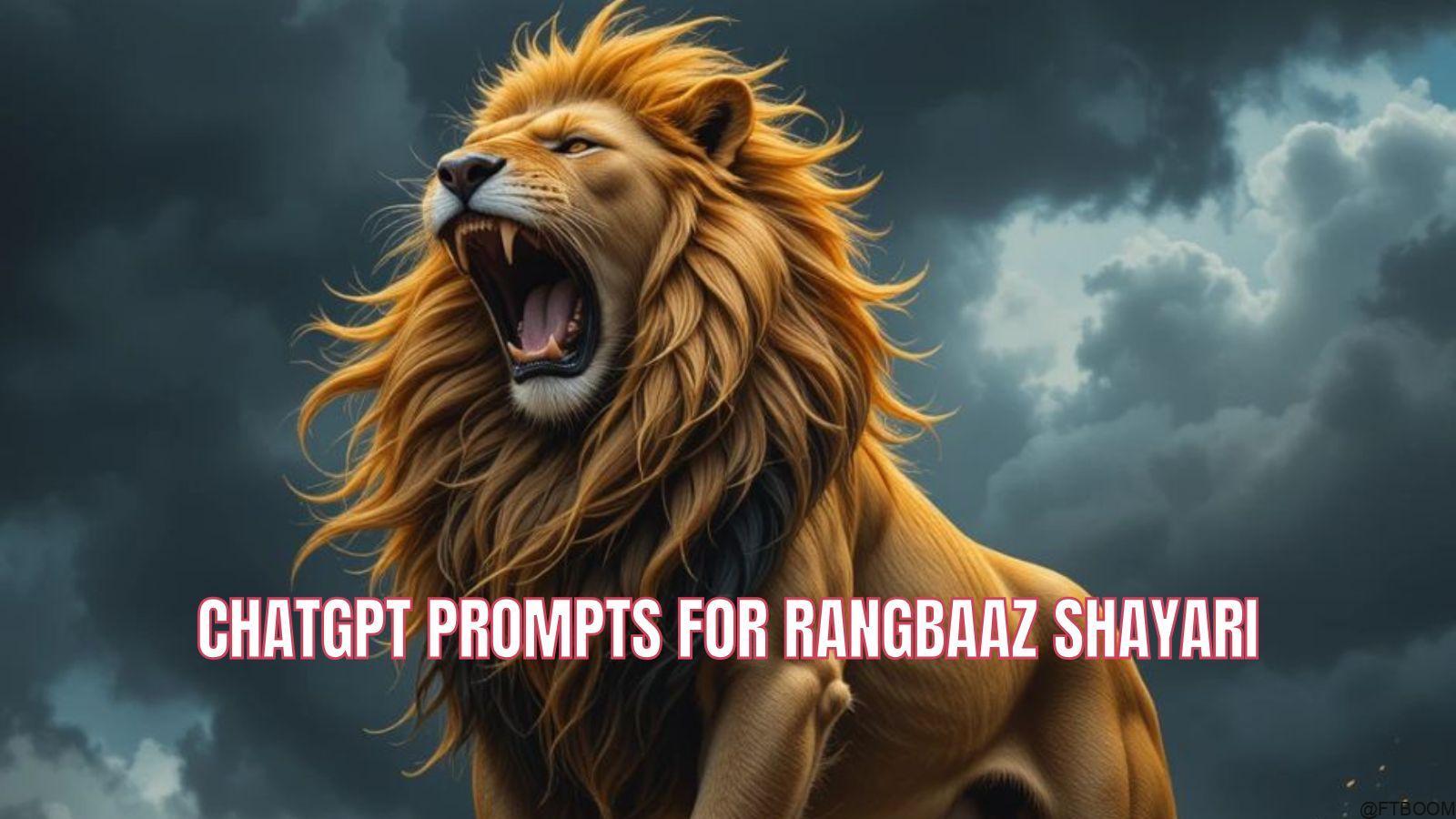 Chatgpt Prompts for Rangbaaz Shayari