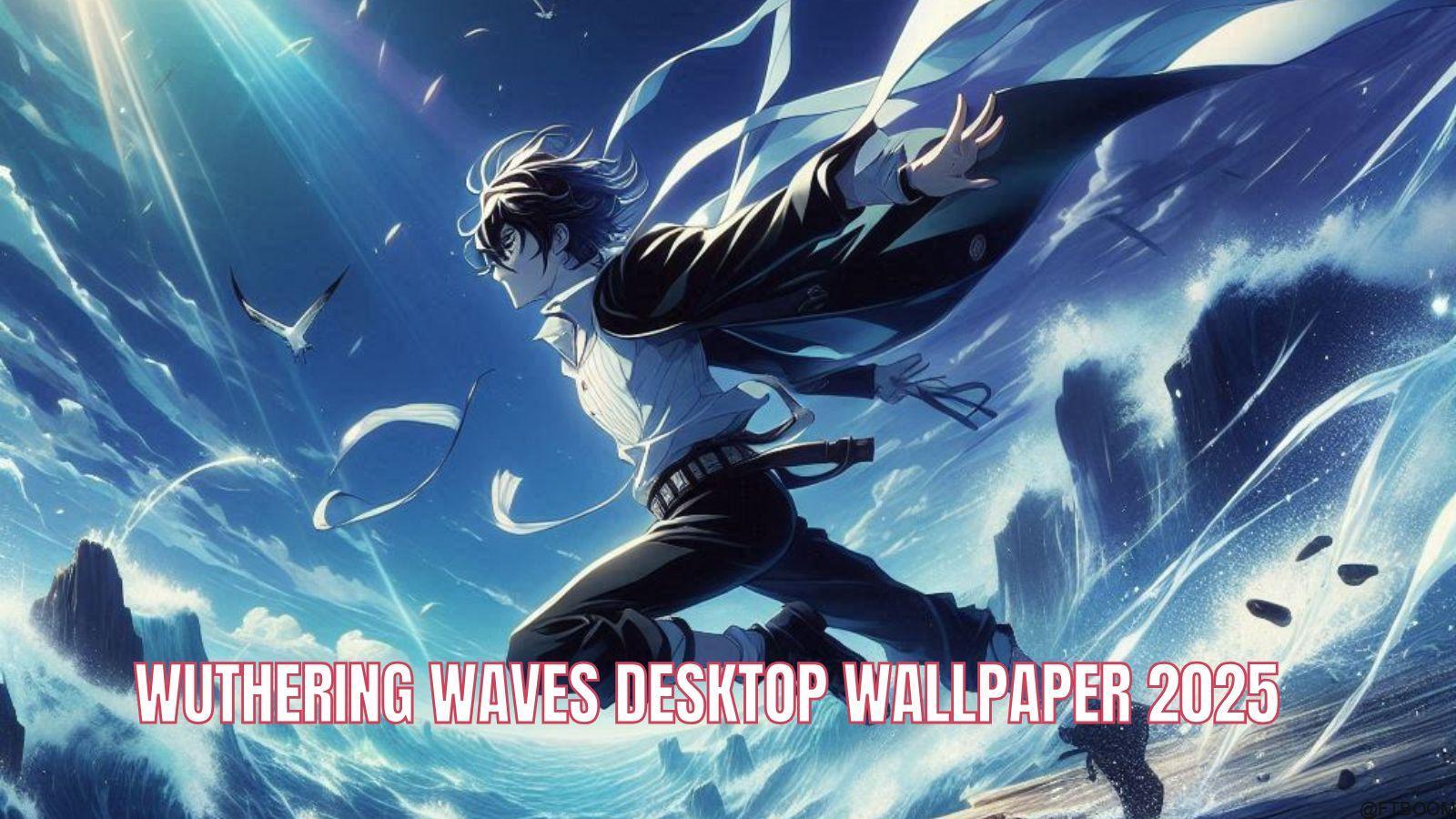 Wuthering Waves Desktop Wallpaper 2025